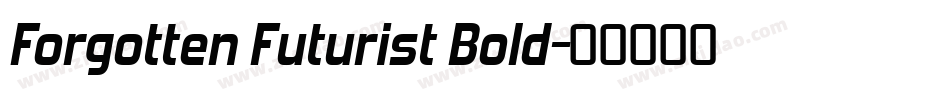 Forgotten Futurist Bold字体转换